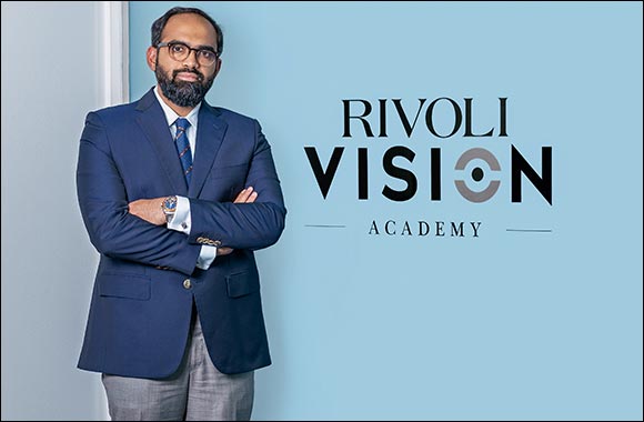 Rivoli Group Launches RIVOLI VISION to Deliver World Class Vision Care in the GCC