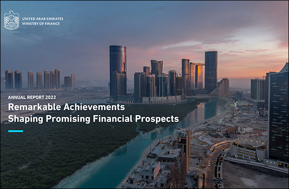 Ministry of Finance Announces the Annual Report for the Year 2022 titled Under the Title “Remarkable Achievements Shaping Promising Financial Prospects”