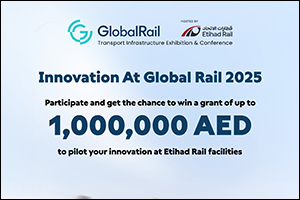 Etihad Rail Launches Second Edition of Global Rail Innovation Award, Offering AED 1 Million Grant to ...