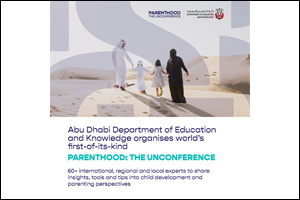 World's first-of-its-kind Parenthood: The Unconference to launch in Abu Dhabi this November to Help Parents Raise the Future