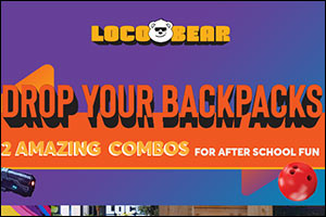 Loco Bear's Drop Your Backpacks' campaign turns Back-to-School into an adventure for students