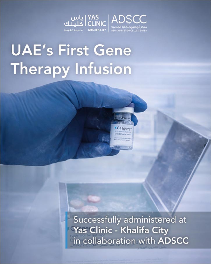 With the support and oversight of the Department of Health- Abu Dhabi:  �Yas Clinic � Khalifa City and Abu Dhabi Stem Cells Center successfully administer the first gene-therapy in